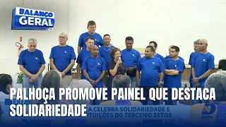 Painel em Palhoça valoriza ações solidárias e homenageia terceiro setor