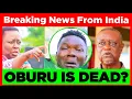 Lagu Oburu Kwisha! Breaking News from From India Hospital about Oburu Odinga  Shocks Kenyans Today