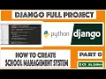 Advance School Management System 2020 Step by Step Python Django Using Corona Admin Template