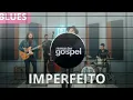 IMPERFEITO em BLUES | ESPETACULAR | Coral Canto Jovem e Rayssa Andreoli | PAUL WASHER