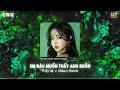 Download Lagu Em Đâu Muốn Thấy Anh Buồn Remix - Gìn Giữ Những Thứ Vô Vọng, Người Ơi Nó Có Đáng Không.....