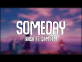 Download Lagu RAISA FT. SAM KIM 샘김 - SOMEDAY [LYRICS/LIRIK]
