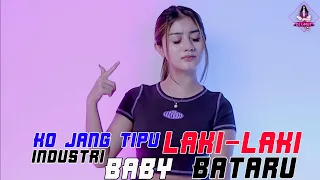 ko jang tipu x industri baby x laki laki bataru rb music viral tiktok 