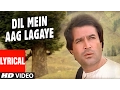 Download Lagu Dil Main Aag Lagaye Lyrical Video | Alag Alag | Kishore Kumar |R.D. Burman |Rajesh Khanna,Tina Munim