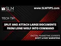 Tech Tip Split and Attach Large Documents from Lone Wolf into Command