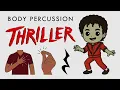 Thriller 🧟‍♂️ Easy Halloween Body Percussion