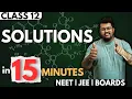 Download Lagu Class 12 Chemistry : Solutions in 15 Minutes | Rapid Revision of Chemistry | NEET 2024 | Boards 2024