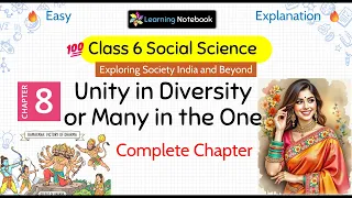 Class 6 Unity in Diversity or Many in the One | Class 6 Exploring Society India and Beyond Chapter 8