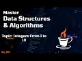 2 2 Print Integers from 1 to 10 using while loops DSA using JAVA
