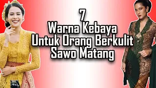 7 warna kebaya untuk kulit sawo matang memilih warna kebaya sesuai warna kulit warna kebaya