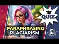 Do You REALLY Know How to Avoid Plagiarism Do This Quiz to Find Out