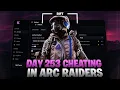 You Actually Can t Get Banned With These Arc Raiders Cheats undetected