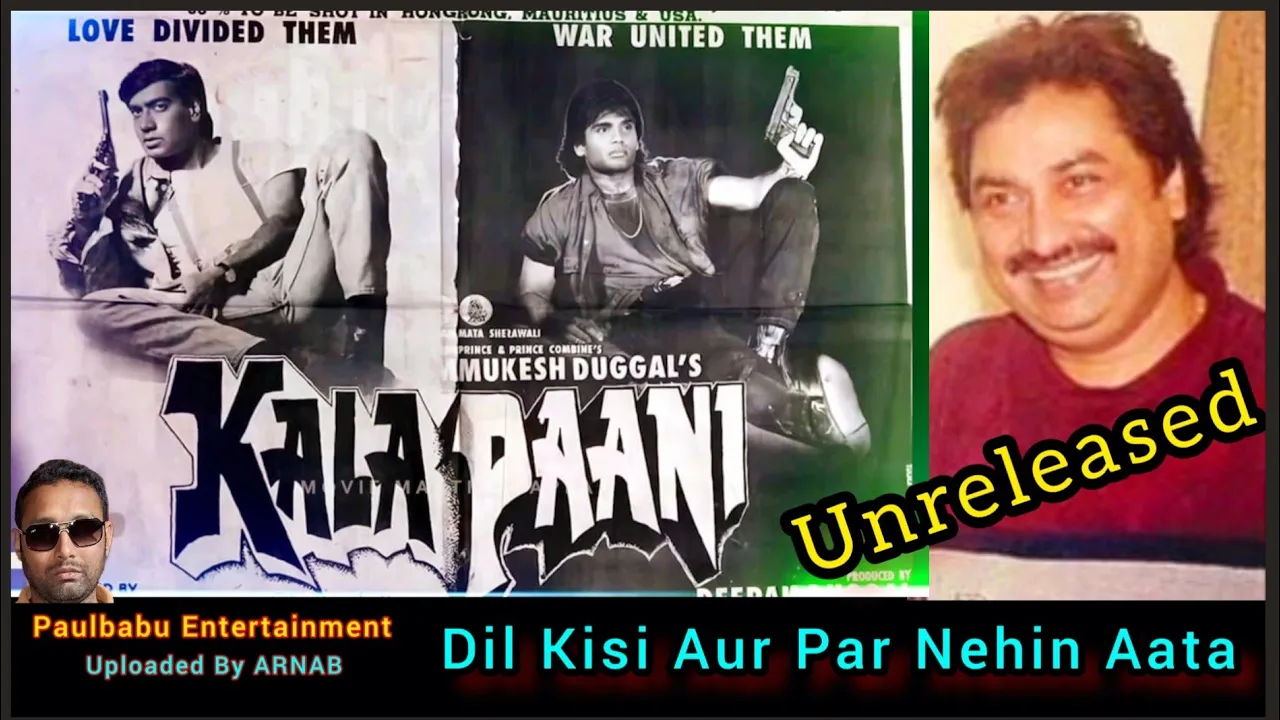 Dil Kisi Aur Par Nehin Aata | Kumar Sanu Unreleased Song | Kala Paani (1992) Unreleased | Paulbabu