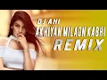 Download Lagu Akhiyan Milaon Kabhi (Remix) - DJ AHI | DJ Mix | The Mix Studio