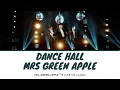 Mrs. GREEN APPLE - Dance Hall「ダンスホール」Lyrics Video