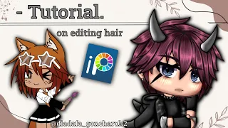 - Tutorial on editing hair | Gacha Edit. •[💎]•//-TG channel: The chicken coop @diadafa_goncharuk2