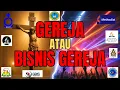 Download Lagu PERPECAHAN GEREJA di INDONESIA: IMAN MURNI atau HANYA INDUSTRI HIBURAN BERTOPENG ROHANI?