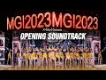 OPENING SOUNDTRACK - MISS GRAND INTERNATIONAL 2023