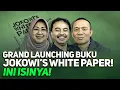 Download Lagu LIVE! GRAND LAUNCHING BUKU JOKOWI'S WHITE PAPER! INI ISINYA!