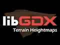 How to create Terrains in libGDX 3D using Height Maps