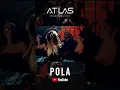 Download Lagu POLA - Live from ATLAS CLUB (DJ SET 2023)