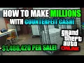GTA Online How to Make EASY Millions This Week With Counterfeit Cash 1 500 000 Sales