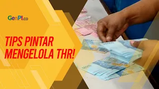 Cara Mengatur THR Agar Tidak Cepat Habis dan Lebih Bermanfaat