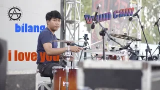 Download Bilang I Love You -  AG Drum Cam MP3