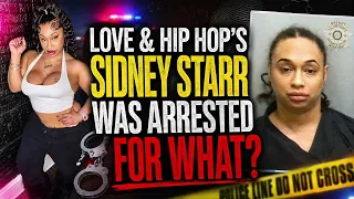 Reality Show Star Sidney Starr Was Arrested For What