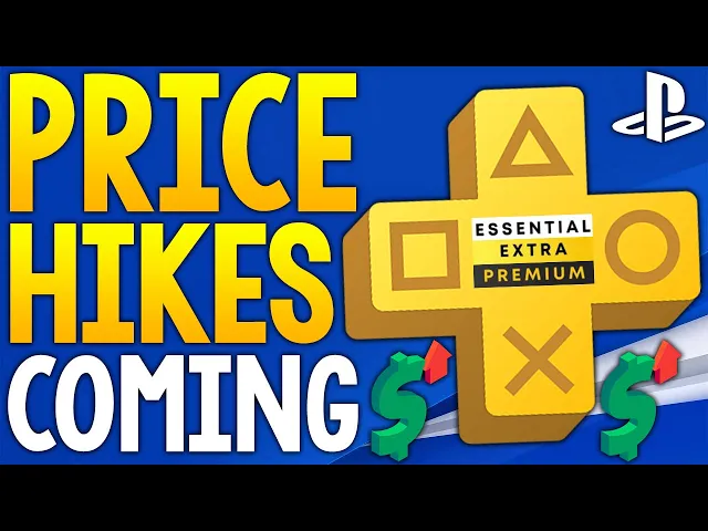 PlayStation Plus Going UP in Price