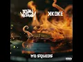 No Squids - Ocean Wisdom & K Koke