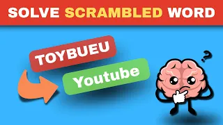 Can You Unscramble These Words 99 FAIL This Quiz