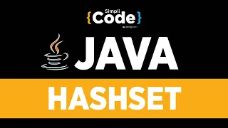 Java Tutorial For Beginners Java Hashset Explained Java Hashset Java Programming SimpliCode