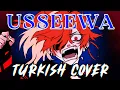 Download Lagu Usseewa - Turkish Cover