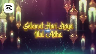 Download Membuat Video Ucapan Selamat Hari Raya Idul Adha di Capcut MP3