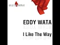 I Like the Way (Original Extended Mix)