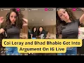 Coi Leray and Bhad Bhabie Get Into Argument On IG Live On Instagram Live