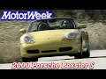 2000 Porsche Boxster S Retro Review