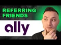 How To Refer A Friend To Ally Bank 2024 - FULL GUIDE