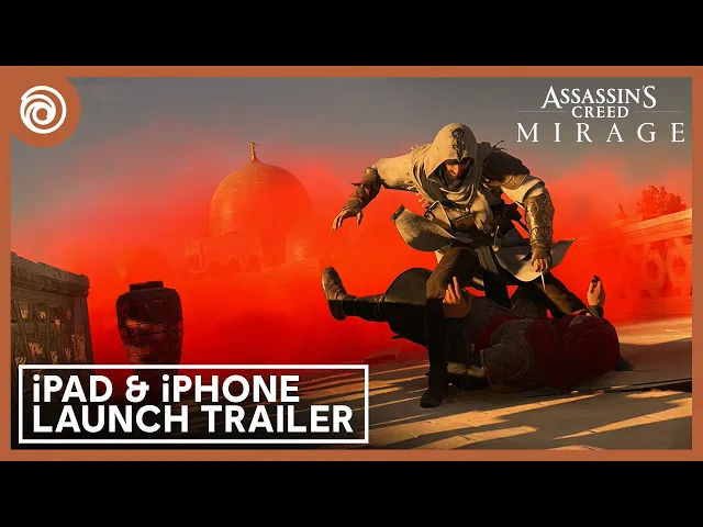 Assassin's Creed Mirage - Launch Trailer for iOS | Ubisoft Forward