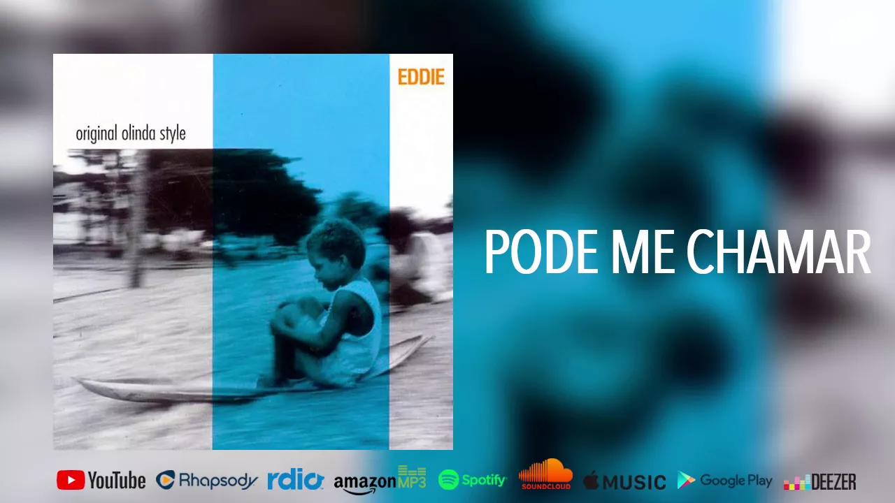Banda Eddie - Original Olinda Style - Pode me chamar Banda Eddie - Original Olinda Style - Pode me chamar