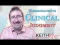 Understanding Clinical Judgment