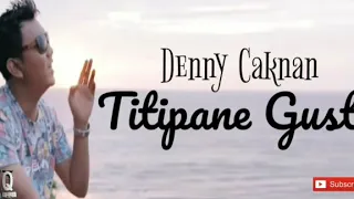 Download Denny Caknan - Titipane Gusti MP3