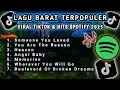 Lagu Lagu Barat Galau Bikin Baper | Viral Tiktok \u0026 Hits Spotify | Speed Up + Reverb | Tanpa Iklan