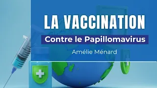 Jeudi de l'IHU - Actualités sur la vaccination - Contre le Papillomavirus