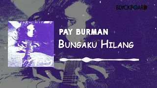 pay bungaku hilang