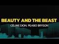 Download Lagu Beauty and the Beast - Céline Dion, Peabo Bryson (Lyrics)