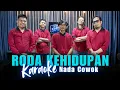 Download Lagu Karaoke Tanpa Vokal | RODA KEHIDUPAN - RHOMA IRAMA | Nada Cowok/Pria | Lirik \u0026 Musik Jernih