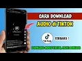 Cara Download Musik di Tiktok Jadi MP3