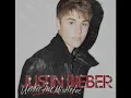 Justin Bieber - All I Want Is You (Audio)